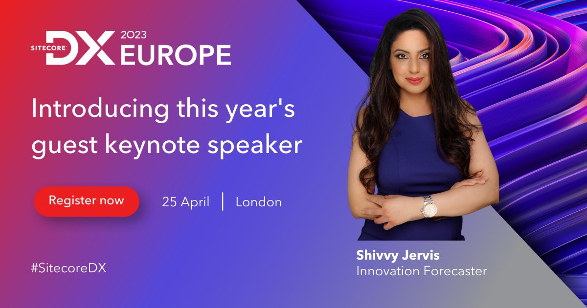 Sitecore's tweet photo. Drumroll please…🥁We’re thrilled to announce that @shivvyjervis, Innovation Forecaster, is headed to the DX Europe 2023 stage! Get the details on her talk and register to join us 25 April in London: https://t.co/6UzhmpwfrD #SitecoreDX #Sitecore #WeAreSitecore #London #Innovation https://t.co/zKf3AfYWm3