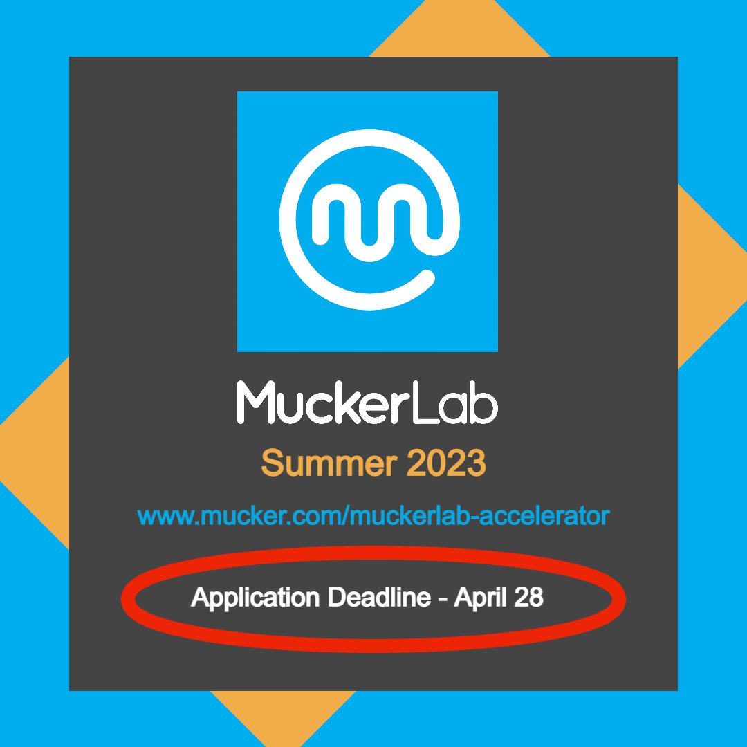 mucker's tweet photo. Join us this coming Monday (4/17) for an online #MuckerLab Info Session prior to the next MuckerLab deadline (4/28).  Learn more about the application process and program. 

Info Session: https://t.co/MyantMP9wV

#BlueCollarVC #entrepreneurs #startup #accelerator #founders https://t.co/tv4o694JkX