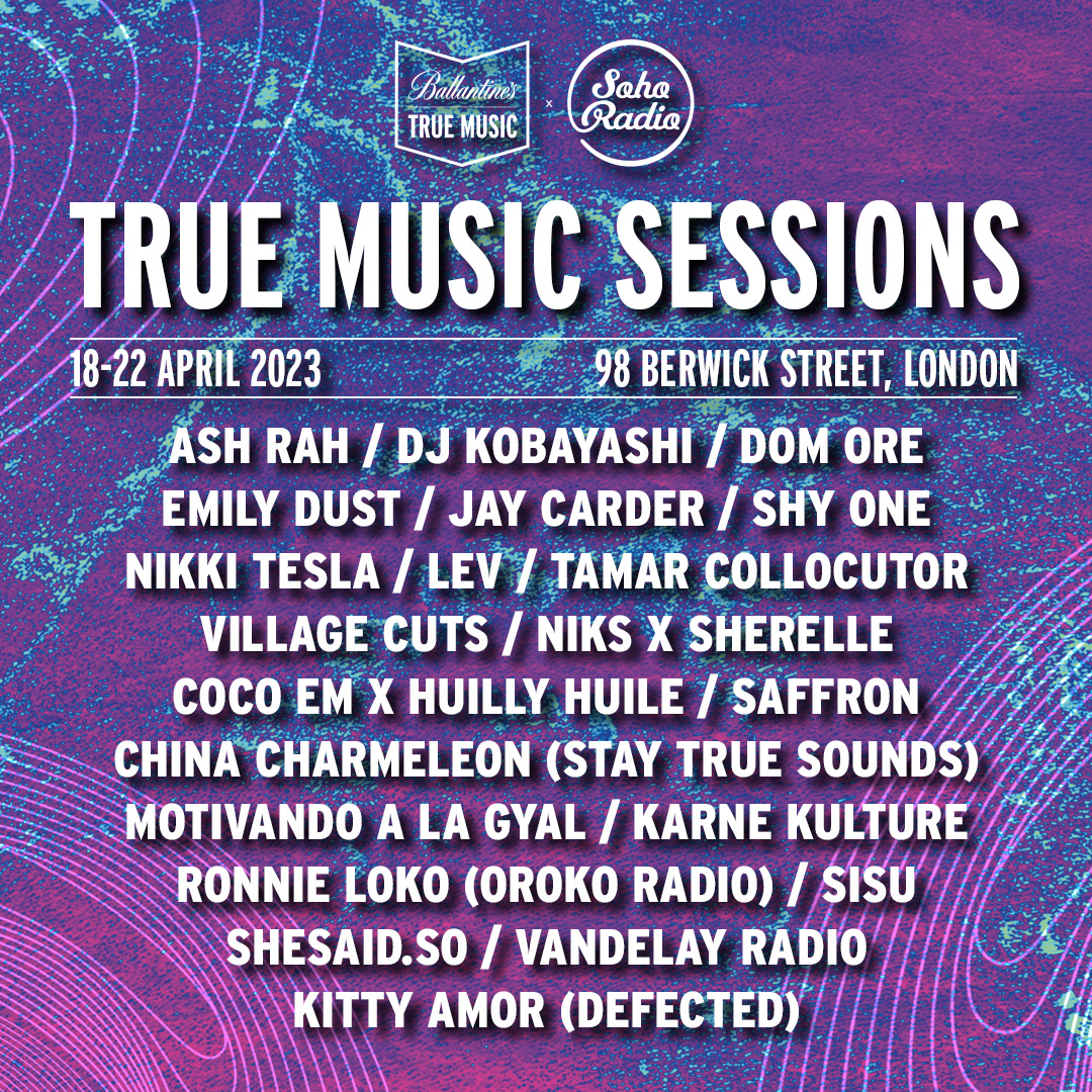 sohoradio's tweet image. The full line-up for our Soho Radio x @Ballantines True Music London pop-up is here! 🔥

We’re so excited to host these amazing presenters and DJs, feat. our Soho Radio residents and some new faces and voices.

📍98 Berwick Street, Soho, W1F 0QB
@thisissoho - come down to say hi.