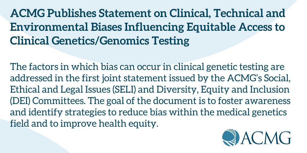 TheACMG's tweet photo. With a goal of fostering awareness and identifying strategies to reduce bias within #medicalgenetics, this statement addresses biases in #genetictesting and their impact on individuals &amp; communities, particularly historically marginalized communities. https://t.co/AILYO0PkMR #DEI https://t.co/iiCwTkpvaY