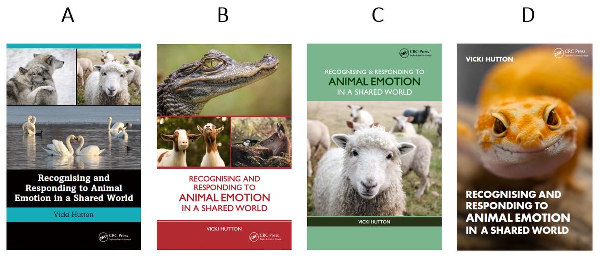 alice_oven's tweet photo. It's been a while since I polled a cover design but this one's worth the wait! I'm so excited about this forthcoming @CRCPressVet book on #animalemotion by Vicki Hutton, but also completely torn on the cover... Which is your favourite? Vote in the comments! #animalsentience https://t.co/ddlai9vZXj