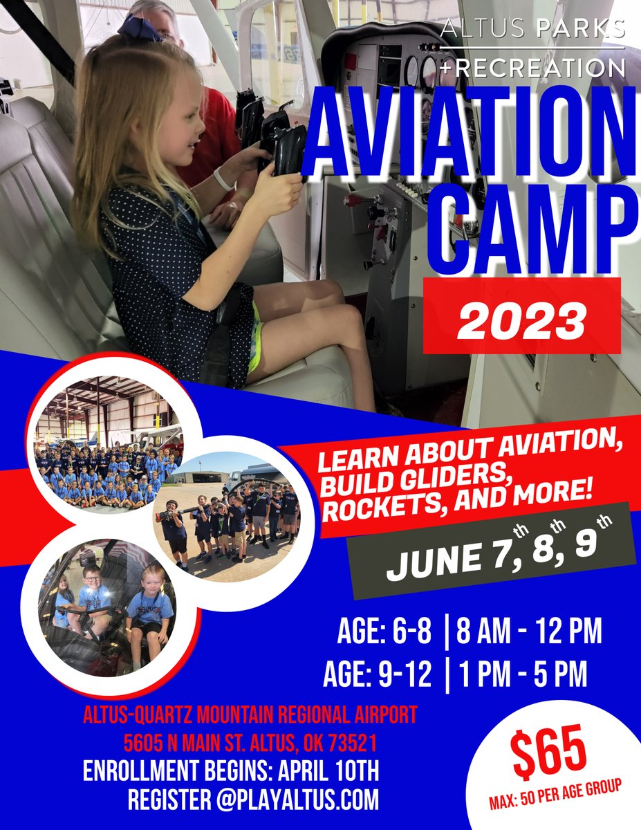 Registration is open and filling up fast!!   Make sure you don’t miss out on this fun camp!!!

This years Aviation Camp will be June 7th-9th at the Altus\Quartz Mt. Regional Airport.  
Cost $65 with only 50 spots available 
Registration opens April 10th at
smpl.is/6qakg