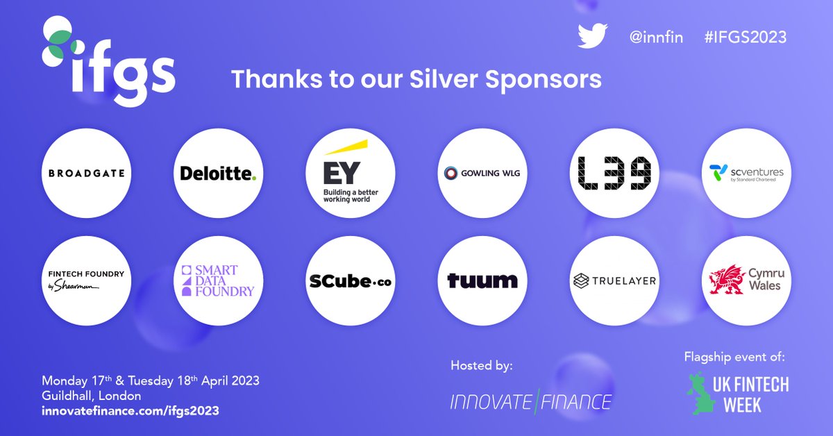 InnFin's tweet photo. A BIG thank you to the Silver sponsors of this years #IFGS2023 👏
@BroadgateLondon
@Deloitte
@EYnews
@GowlingWLG_UK
@Level39CW
@scventuresDNA
@ShearmanFinTech
@SmartDataFdry
@scubeco
Tuum
@TrueLayer
Trade &amp; Invest Wales
🎟️ Get #IFGS tickets here ⬇️
🔗https://t.co/YjMiLBQfc6 https://t.co/Q1RcRP5rXh