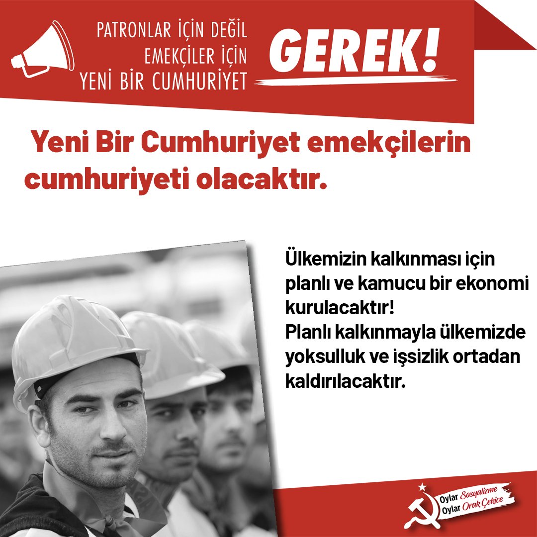 PATRONLAR İÇİN DEĞİL EMEKÇİLER İÇİN YENİ BİR CUMHURİYET!
Yeni Bir Cumhuriyet emekçilerin cumhuriyeti olacaktır.
Yeni Bir Cumhuriyet Programı:⬇️
bit.ly/417w0FW

#YeniBirCumhuriyet
#OrakCekicSecimPusulasında
#OylarOrakCekice