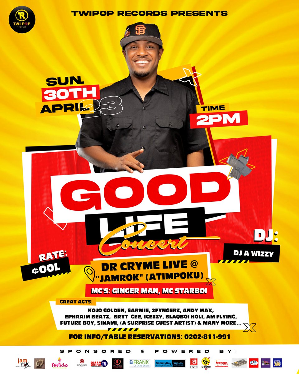 drcryme's tweet photo. PERFORMING LIVE: @KojoGoldenBoy & @ephraimbeatzgh
⭐ 🎵⭐🎵⭐💯🎵⭐🎵
GOOD LIFE CONCERT WITH @drcryme
Date: Sunday. 30th.April .2023
Venue: JamRok (@ Atimpoku) E/R
Time: 2p.m.
➖➖➖➖➖➖➖➖➖➖➖➖➖
For Tables/Tickets Reservations:
Call: (+233) 0202 811 991
#GoodLifeConcert https://t.co/Eo4xz3XoFW