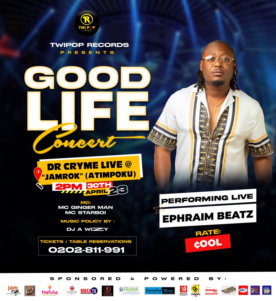 drcryme's tweet photo. PERFORMING LIVE: @KojoGoldenBoy & @ephraimbeatzgh
⭐ 🎵⭐🎵⭐💯🎵⭐🎵
GOOD LIFE CONCERT WITH @drcryme
Date: Sunday. 30th.April .2023
Venue: JamRok (@ Atimpoku) E/R
Time: 2p.m.
➖➖➖➖➖➖➖➖➖➖➖➖➖
For Tables/Tickets Reservations:
Call: (+233) 0202 811 991
#GoodLifeConcert https://t.co/Eo4xz3XoFW