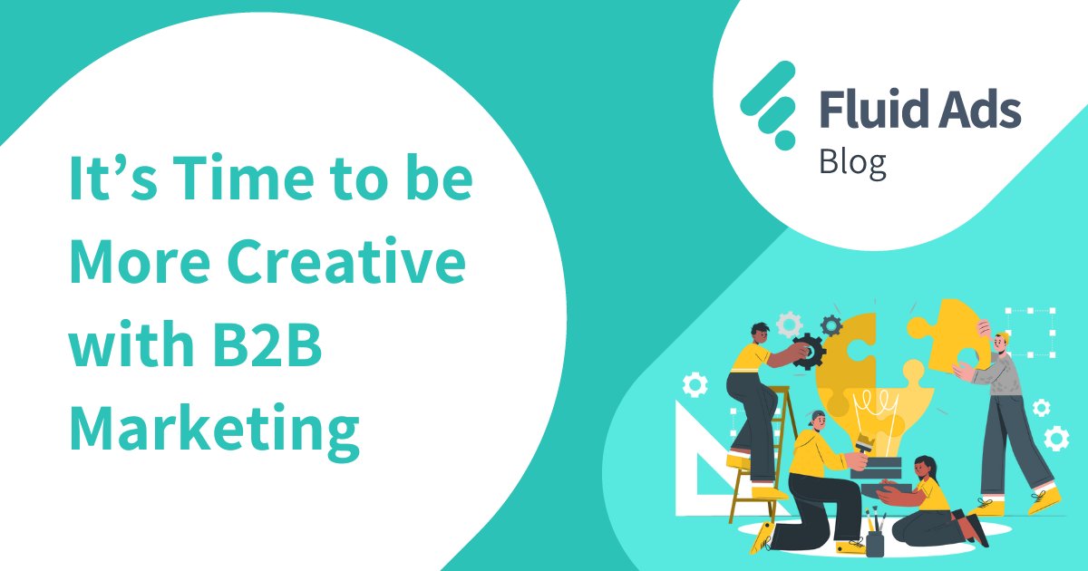 Pack the top of your B2B sales funnel, delve into our new blog and get creative with B2B marketing ➡️ zurl.co/biiB 

#digitalmarketing #b2bmarketing #b2bmarketers #b2bmarketingstrategy #b2bleadgeneration #digitaladvertising #FluidAds