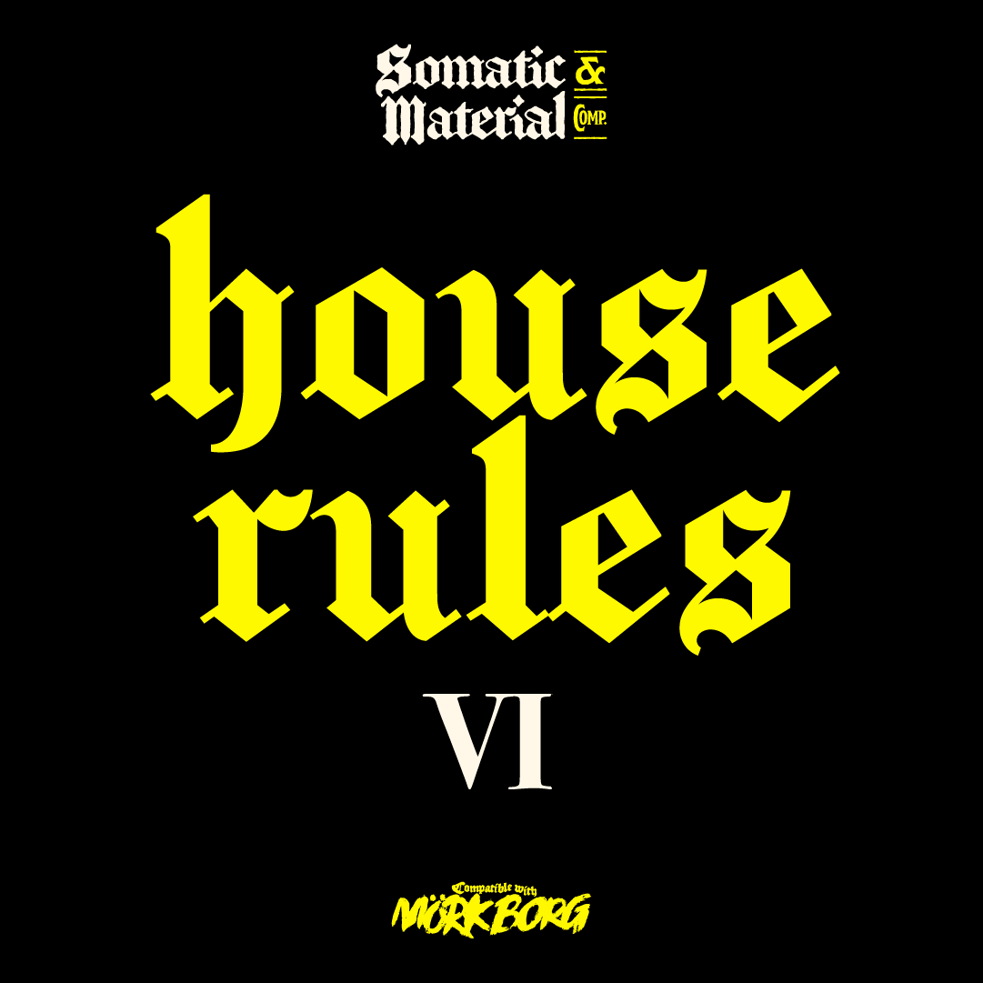 SomaticMaterial's tweet image. #MorkBorg #osr #houserule VI
(Getting better) Unheroic Feats:
Every other time the characters Get Better, they gain one Unheroic Feat or new Class Feature.
#rpg #ttrpg #ttrpgcommunity #ttrpgfamily #houserules