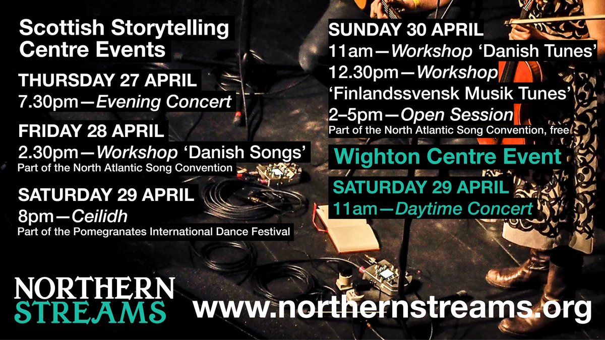 TMSAScotland's tweet photo. Check out the full schedule of events at #NorthernStreams Festival, 27–30 April at the @ScotStoryCentre and @FriendsWighton. https://t.co/Z5rzdk4goM for more info and tickets! https://t.co/RqY545iIIB