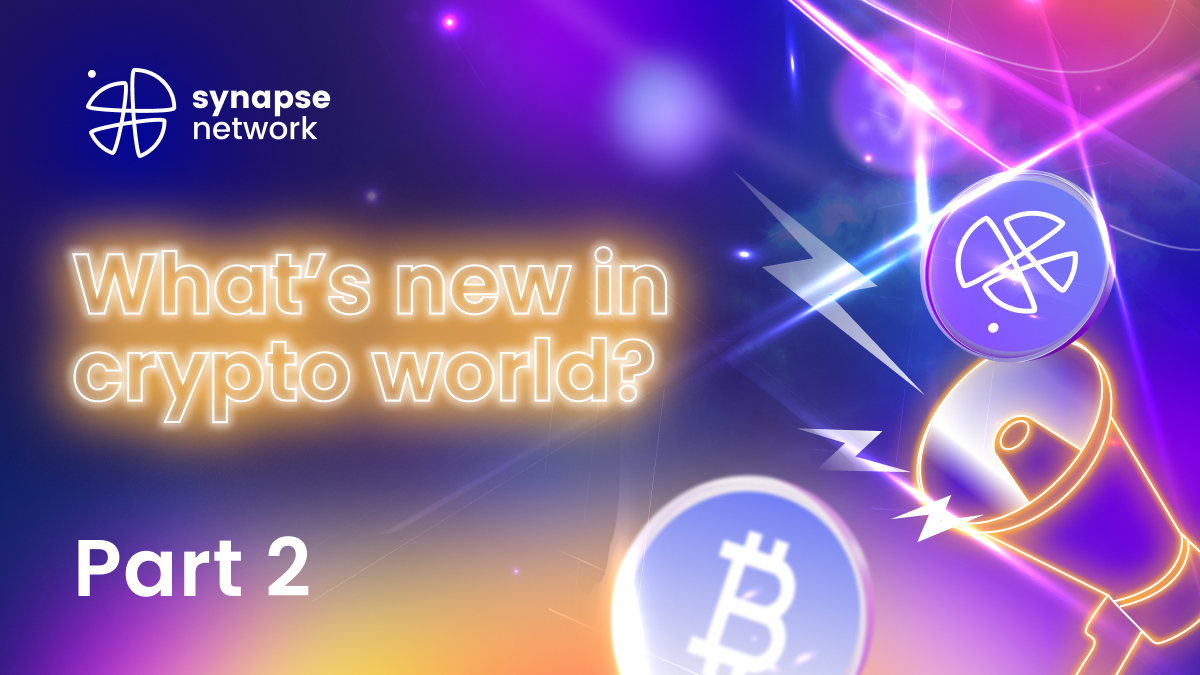 SynapseNetwork_'s tweet photo. At #SynapseNetwork, we’re analyzing the trends and bringing you our thoughts on what is going on  👀

Don’t get left behind! Check out our second article from "What's new in crypto" series to stay ahead of the curve ⬇️
https://t.co/ahcOtEmhwR 

Which point was most interesting to you? 🤔