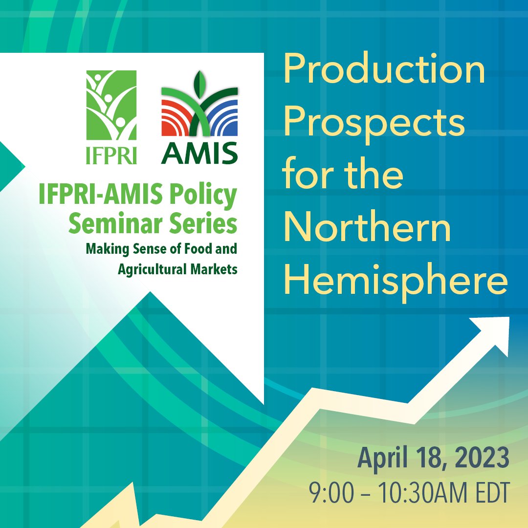 📅April 18 ⏰ 9AM EDT

📌Production Prospects for the Northern Hemisphere
🤝@IFPRI @AMISoutlook 
💬@JoeGlauber1 @BeckerInbal @GoddessofGrain @sizov_andre @SethMeyerMU 
🎟️bit.ly/NHprospects

@CGIAR @G20_GEOGLAM @GEOCropMonitor @USDA @ConsusROI @StrategieGrains @sovecon @FAO