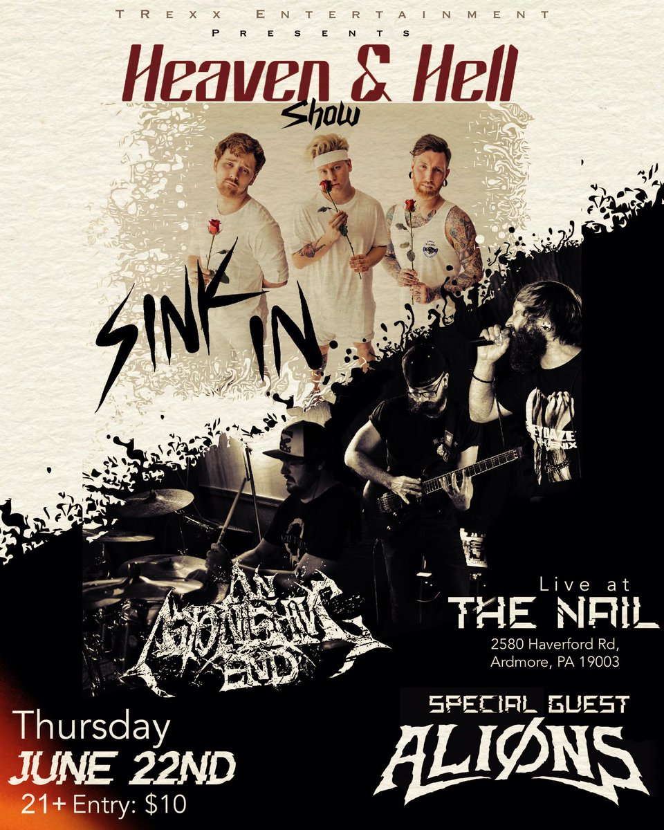 TRexxEnt's tweet photo. June 22nd we’re hanging out with Sink In, An Astonishing End, and Alions at The Nail in Ardmore. See you there🔥 @sinkinband @astonishingend @alionsband #show #livemusic #SinkIn #AnAstonishingEnd #Alions #TRexxEntertainment #TRexxUnderground #poprock #metalcore #thenail #music https://t.co/qDvGLEebwS
