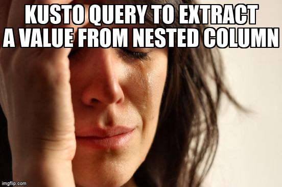 Kusto query to extract a value from nested column stackoverflow.com/questions/7594… #azureloganalytics #kql