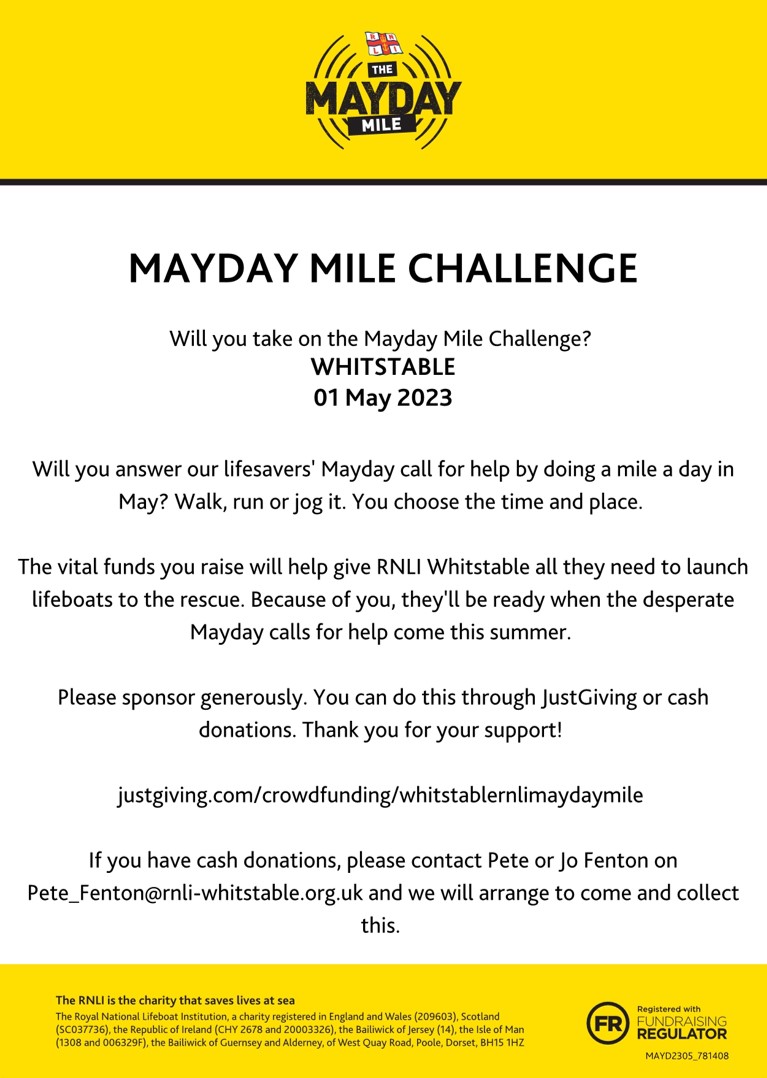 Will you accept the Mayday Mile Challenge in aid for Whitstable RNLI? Walk, job or run a mile every day in May to help save lives at sea in the Whitstable area. And if you can't commit to a mile a day please donate to our justgiving page:  justgiving.com/crowdfunding/w……Many thanks.