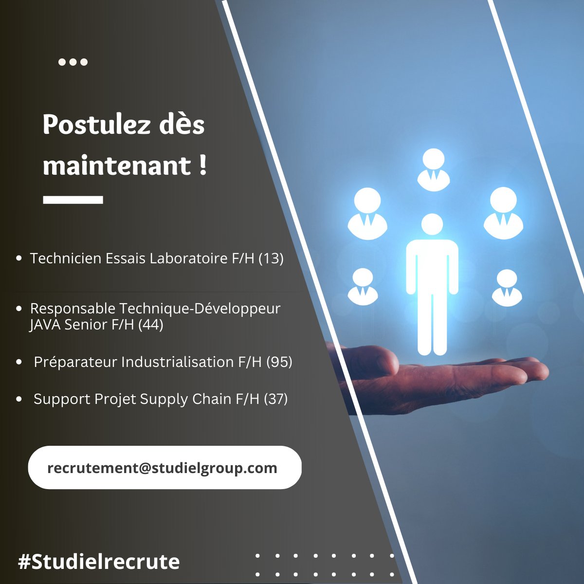 Nous proposons des postes dans toute la France.
Venez les découvrir en détail ici : lnkd.in/dgTuyk7
Postulez dès à présent à recrutement@studielgroup.com

#offres #recrutement #studielrecrute