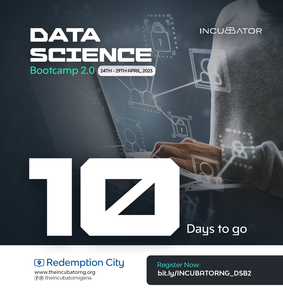 theincubator_ng's tweet image. It’s 10 days to the Data Science Bootcamp 2.0. 

Know anyone that might be interested? Tag them below for them to register!

Date is 24th to 29th of April 2023
Venue is Redemption City.

Register via the link in the bio. 

#Tech #TheIncubator #IncubatorNG #DataScience