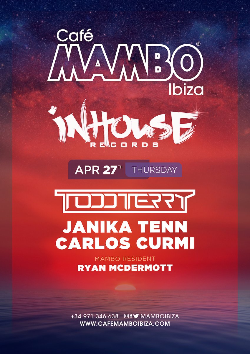 Todd Terry (@djtoddterry) on Twitter photo #ibiza 2023 kick off <a href="/djtoddterry/">Todd Terry</a> Thursday April 27 <a href="/Mamboibiza/">Cafe Mambo Ibiza</a> w/ <a href="/JanikaTenn/">Janika Tenn</a> <a href="/CarlosCurmi/">Carlos Curmi</a> <a href="/UpVcMcDermott/">ryanmcdermottDJ</a>
cafemamboibiza.com #ibiza 2023 kick off <a href="/djtoddterry/">Todd Terry</a> Thursday April 27 <a href="/Mamboibiza/">Cafe Mambo Ibiza</a> w/ <a href="/JanikaTenn/">Janika Tenn</a> <a href="/CarlosCurmi/">Carlos Curmi</a> <a href="/UpVcMcDermott/">ryanmcdermottDJ</a>
cafemamboibiza.com
