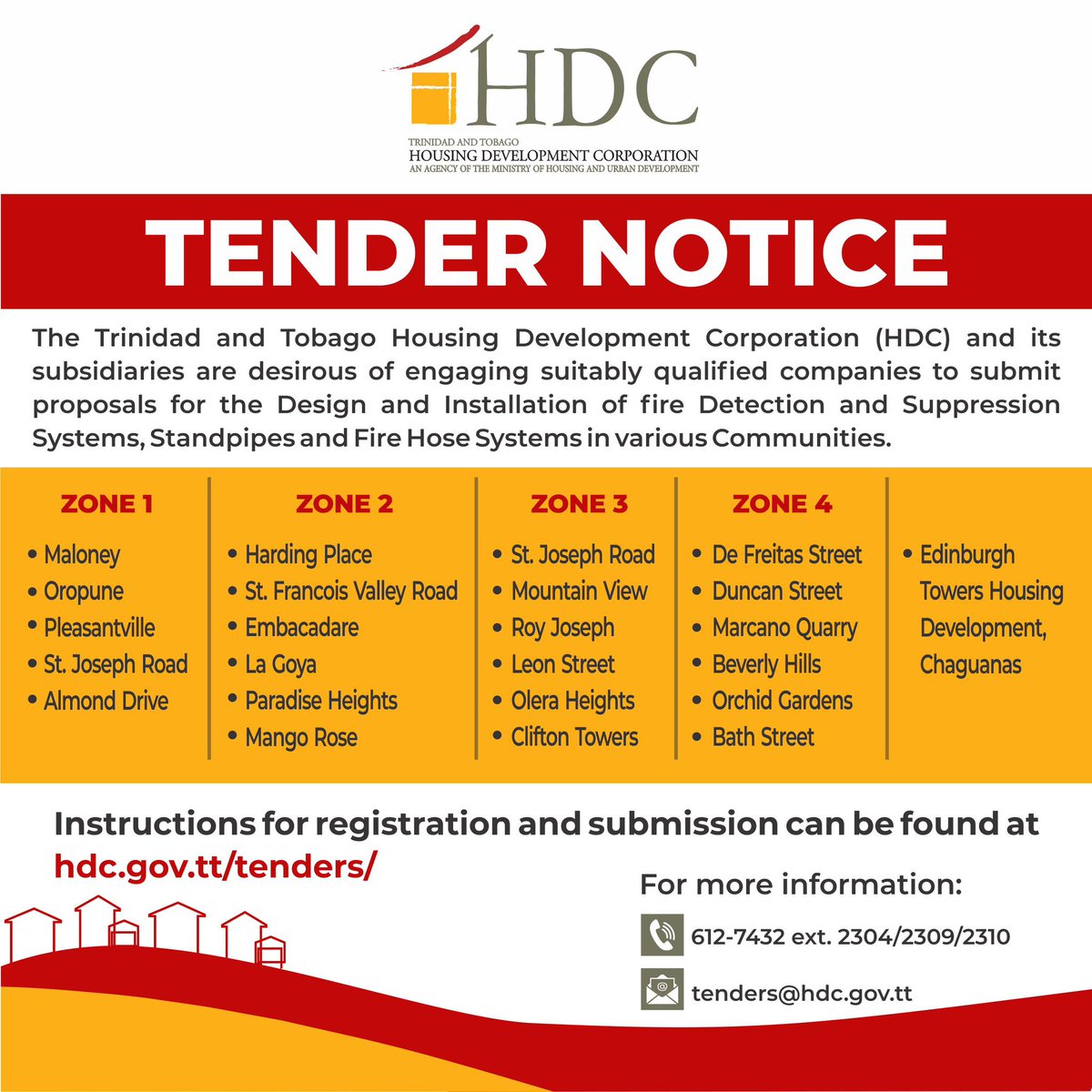 HOMEwithHDC's tweet photo. Tender Notice:

Suitably qualified companies to submit proposals for the Design and Installation of fire Detection and Suppression Systems, Standpipes and Fire Hose Systems in various Communities.

#HDC
#YourHDC https://t.co/RzV23Vuygk