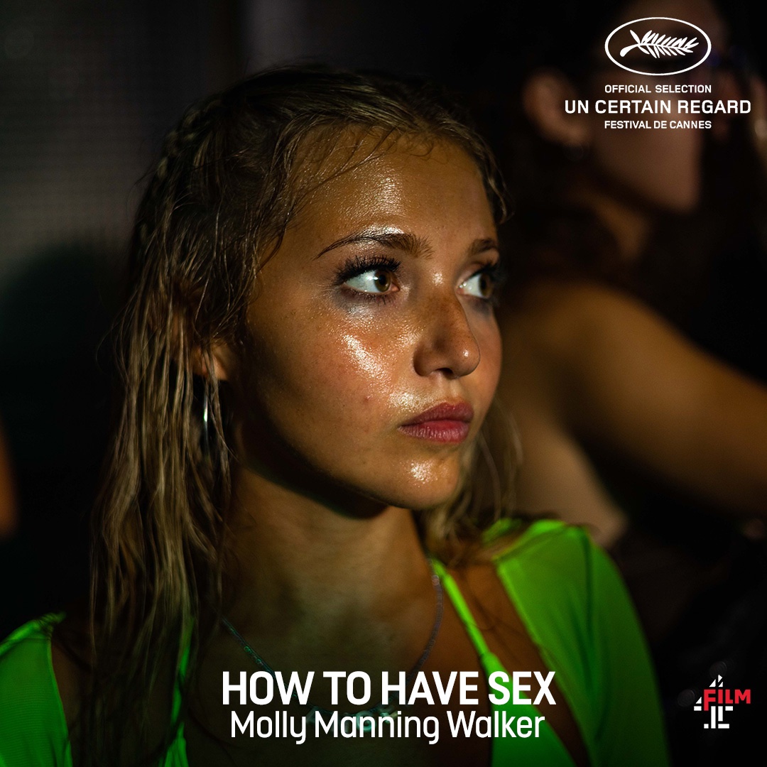 How To Have Sex by Molly Manning Walker #Cannes2023 #UnCertainRegard #film4 ❤️‍🔥