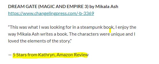 Awakening, Sojourn's End, and Dream Gate, of the Magic and Empire series, are out now from Changeling Press.   Cheers from down under.    changelingpress.com/mikala-ash-a-83
