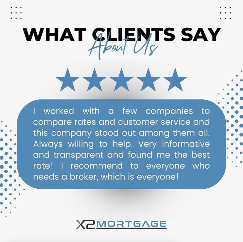 X2Mortgage's tweet photo. Shopping around for the best rate? You’ve come to the right place! 

But, don’t just take it from us. See what a recent client had to say 👇 https://t.co/kNWORx4COh