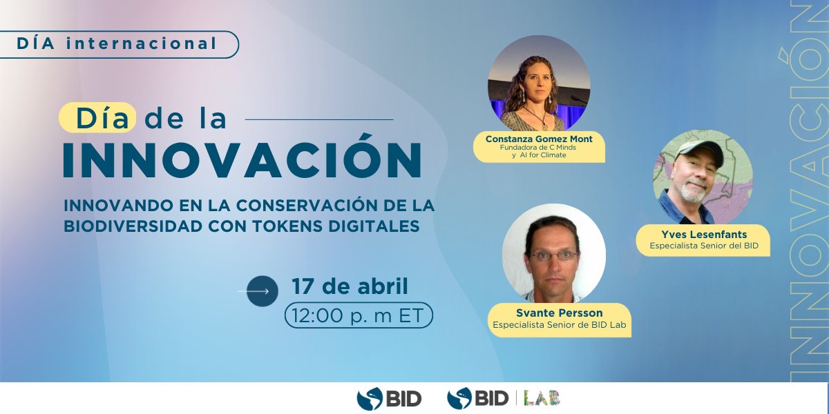 IDB_Lab's tweet photo. En la semana de la #Innovación y la #Creatividad del 17 al 21 de abril, te invitamos a seguirnos y a que accedas a nuestros contenidos sobre #GovTech, #WorkerTech #VentureCapital y #AcciónClimática. Discusiones en vivo, publicaciones y mucho más. Participa https://t.co/qIEDuyQWDe https://t.co/T3h3A5CyVQ