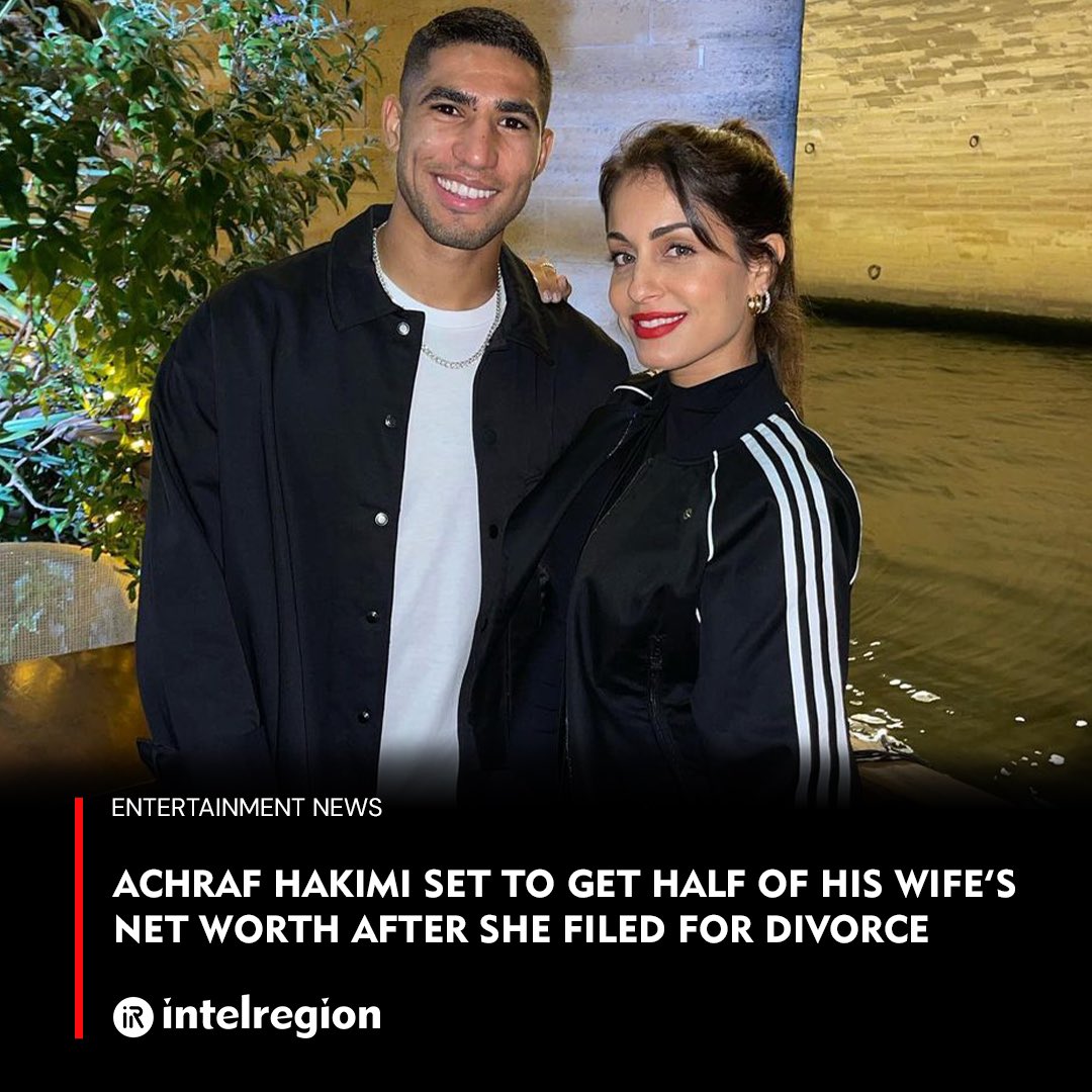Lmao 😂 so Achraf Hakimi is set to get half of his wife’s net worth after she filed for divorce 😭😂