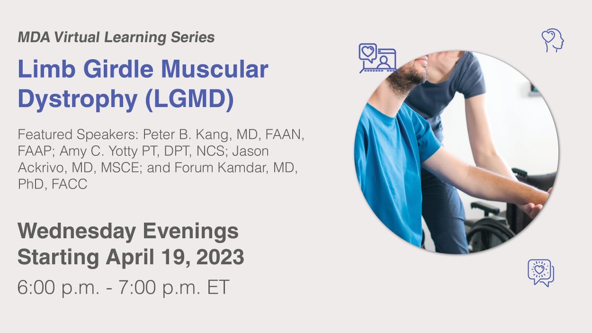 Join us for #MDA Virtual Learning Series: Limb Girdle #MuscularDystrophy (#LGMD). This new disease-specific virtual learning event will take place over 5 weeks, starting on Wednesday, 4/19 at 6:00pm ET for updates, information & resources specific to LGMD: mdausa.webex.com/webappng/sites…