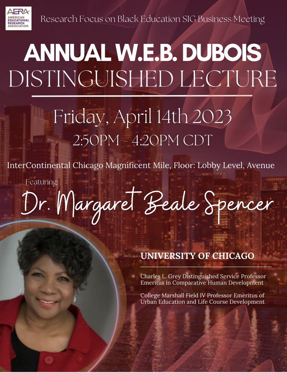 RFBE_AERA's tweet photo. Our 2023 Distinguished W.E.B. DuBois Lecturer, Dr. Margaret Beale Spencer is sharing right now, join us!!! https://t.co/LhTeI9SmoL