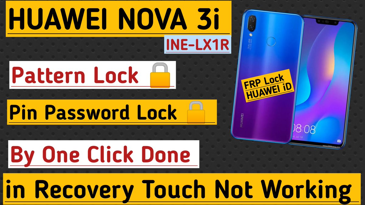 HUAWEI NOVA 3i INE-LX1R Hard reset Pattern Lock 🔒 Pin Password FRP Lock Huawei ID Done By One Click

YouTube
youtu.be/3BJKwgGhTiU

#huawei 
#huaweilock 
#huaweinova3i 
#nova3ilock
#inelx1rlock
#inelx1rhardreset
#huaweiid 
#nova3iinelx1rpatternlock
#huaweifrp 
#nova3ialllock