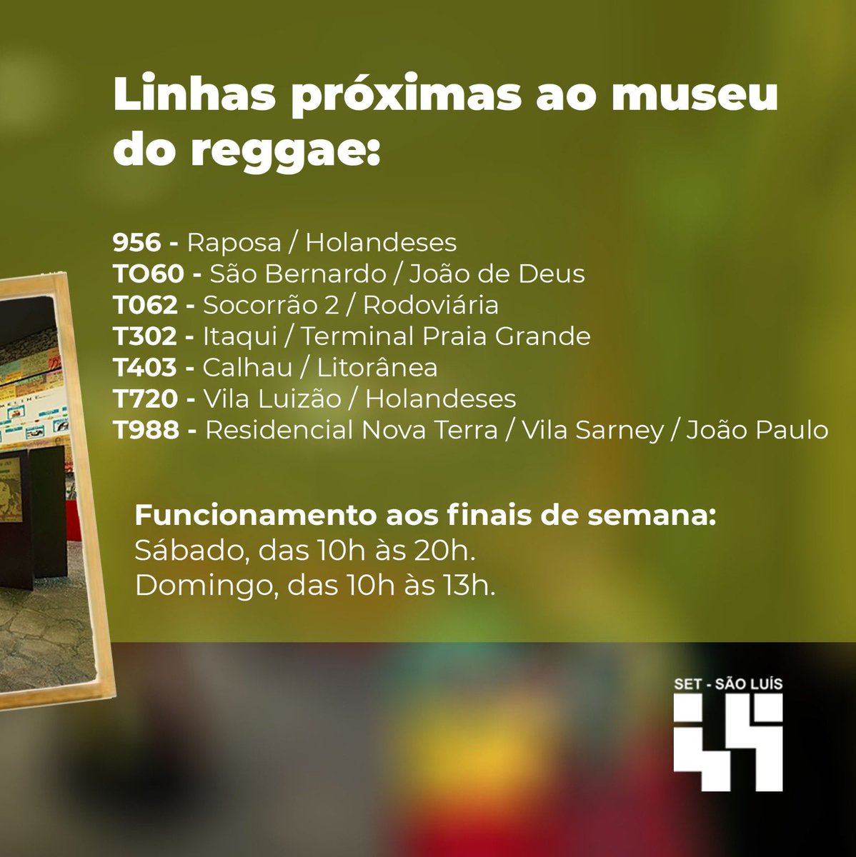 setsaoluis's tweet photo. 💛💚❤️ Conheça o Museu do Reggae, com 5 ambientes temáticos❕
🔘 No sábado, o museu funciona das 10h às 20h, e no domingo, das 10h às 13h 🕗
•O SET mais próximo de você! 🤜🤛
#SetSlz #transportes #SaoLuis #Ilhadoamor #onibus
#usuario #transito #busao #fimdesemanacomose #museu https://t.co/qmOhveFlgE