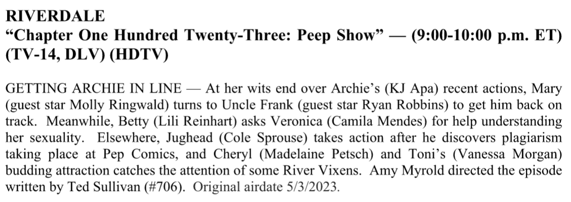 Here's the synopsis for the 5/3 airing episodes of #Riverdale, 7x06 "Chapter One Hundred Twenty-Three: Peep Show" 👀