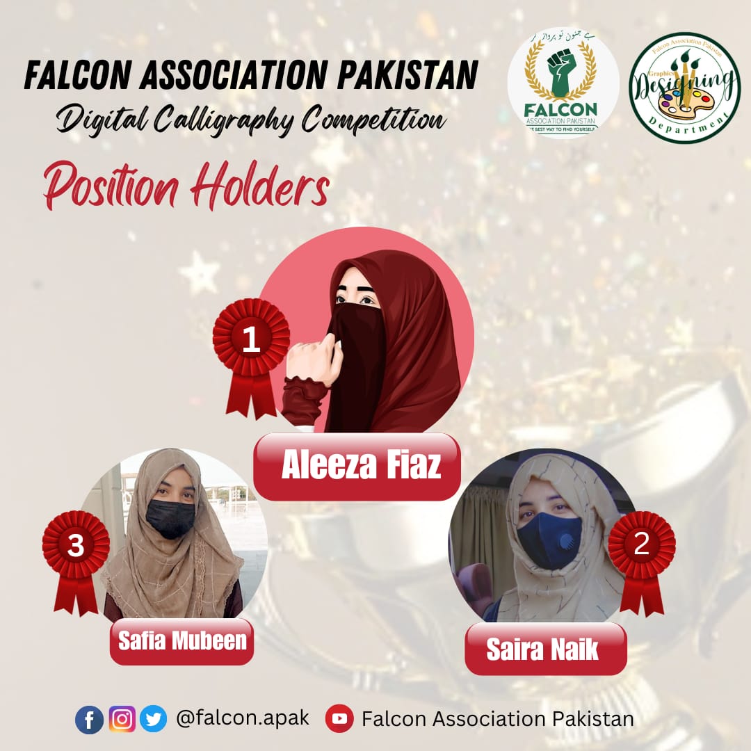 falcon_apak's tweet photo. *Falcon Association Pakistan*

We proudly represent you the winners of *Digital Calligraphy Competition* . These girls put there efforts playing with colors and presenting us their best. 

*First Position*
Aleeza Fiaz

*Second Position*
Saira Naik

*Third Position*
Safia Mubeen https://t.co/UvxQF02tgV