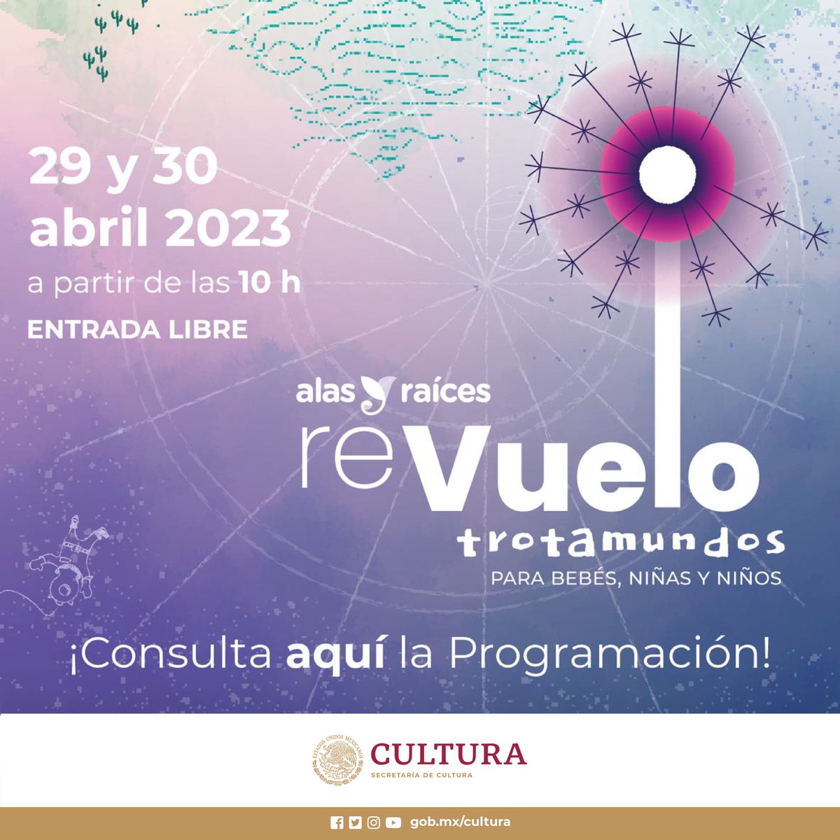 AlasyRaices's tweet photo. 🥳🤩¡Aquí está la programación del festival #ReVueloTrotamundos de #AlasYRaíces!

😀🤩¡Tendremos más de 250 actividades para bebés, niñas y niños!

📆📌Te esperamos en el @cenartmx este 29 y 30 de abril 📷

🎟️#EntradaLibre

Consulta la programación 👇 https://t.co/8MwLyj5jby https://t.co/QGYpzs2pZb