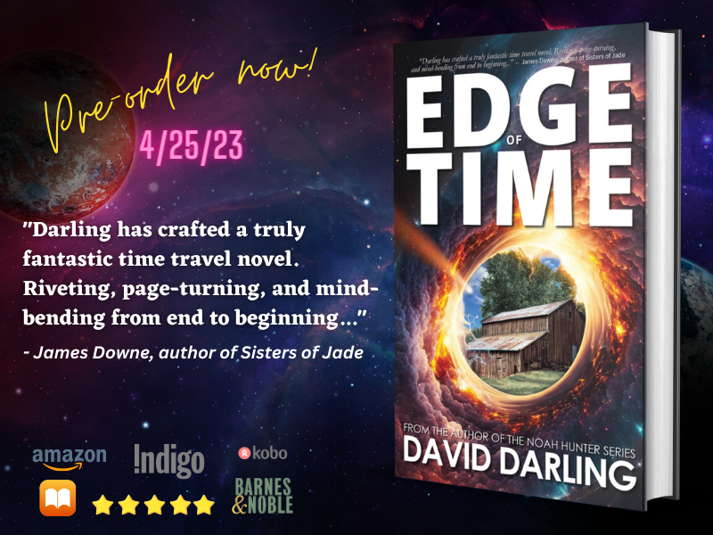DavidDarlingCA's tweet photo. Pre-order now folks! Edge of Time comes out in 11 days.
#EdgeOfTime #TimeTravelThriller #SciFiBooks #FBIInvestigation #ConspiracyTheories #MysteryNovel #MeteoriteFragment #FortKnoxHeist #SaveTheWorld #TimeParadox #TemporalAnomaly #TemporalIntrigue #TimeTravelerProblems https://t.co/F7NBvcf1TA