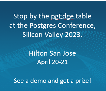 pgEdgeInc's tweet image. Planning to attend next weeks Postgres Conference, Silicon Valley? Be sure to stop our table in the vendor area to discover more about #pgEdge.
Meet with the pgEdge experts, see a demo, and win a prize! Hope to see you there!
#postgresconf #postgresworld #postgresql #conference