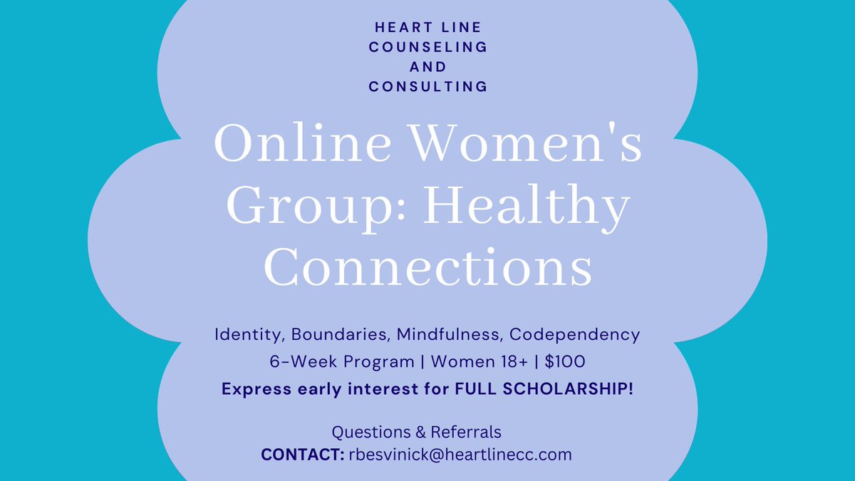 HeartLine_CC's tweet photo. FULL SCHOLARSHIPS NOW AVAILABLE!

Upcoming "Healthy Connections" Women's Group - Interest and Referrals Contact: RBesvinick@heartlinecc.com

#mentalhealth #WomensHealth #TherapistsConnect https://t.co/LfLf2875RP