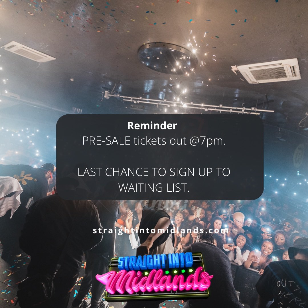 straight_into's tweet photo. OFFICIAL SIM PRE-SALE 
Get ahead now by joining the waiting list for our pre-sale tonight @ 7pm

DONT LACK - set your reminder for 7pm

 #STRAIGHTINTOMIDLANDS
#SIMLASTDANCE 

https://t.co/0vVPmxkaVe https://t.co/6wNUOPEZXJ