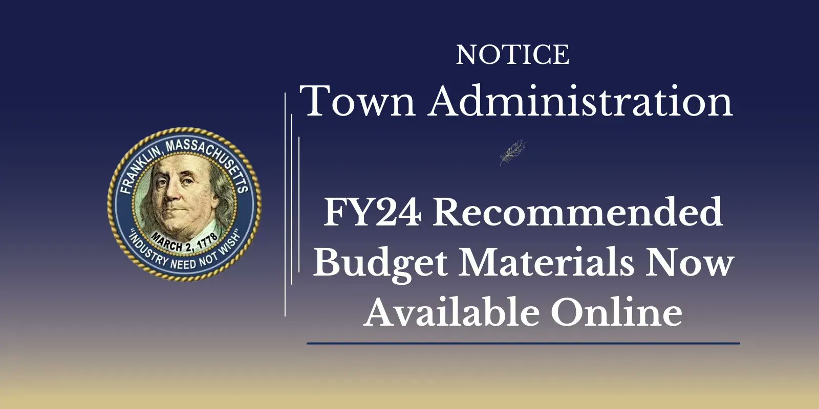 Explore the Town Administrator's Recommended FY 2024 Budget!