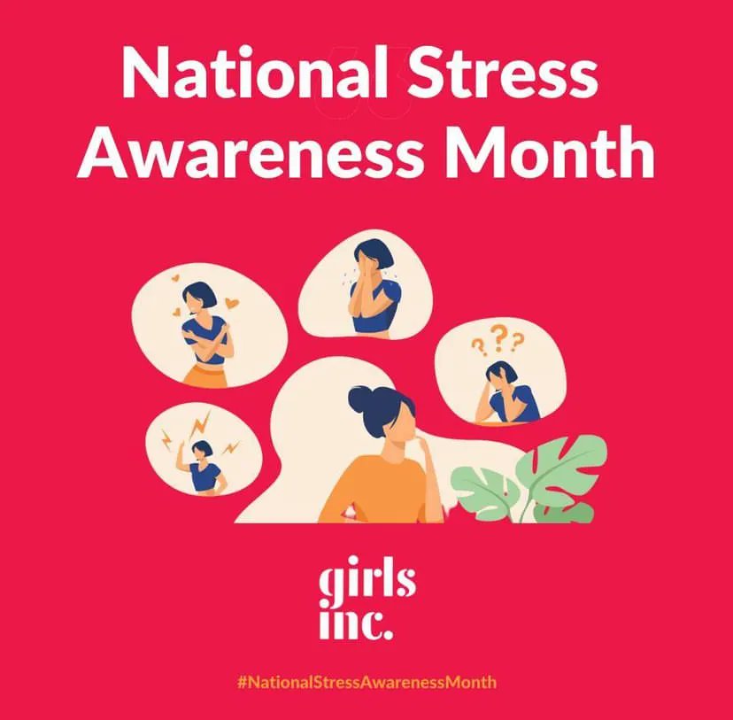 It is #NationalStressAwarenessMonth. At Girls Inc., we understand the importance of managing stress and prioritizing self-care. As girls and young women, we often face unique stressors in our lives. But we are strong, smart, and bold, and we can overcome them!