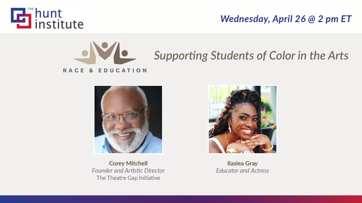 On 4/26, join us for a #RaceAndEducation webinar featuring <a href="/ilasiea/">ilasiea</a> and <a href="/CMitchellCLT/">Corey Mitchell</a> as they discuss supporting students of color in the arts! Register here to attend: ow.ly/uoVm50NIi5b
