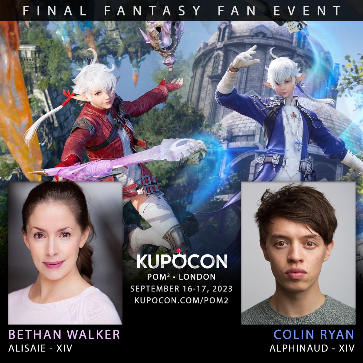 KupoConEN's tweet photo. Announcement! @Bwalkerj &amp; @ColinRyan will join us at Pom² in London this September! More tickets have been added! Upgrades available via Eventbrite (Login and click “Transfer”). #FFXIV https://t.co/aZfSs95TUh https://t.co/yZ27vBhSEx