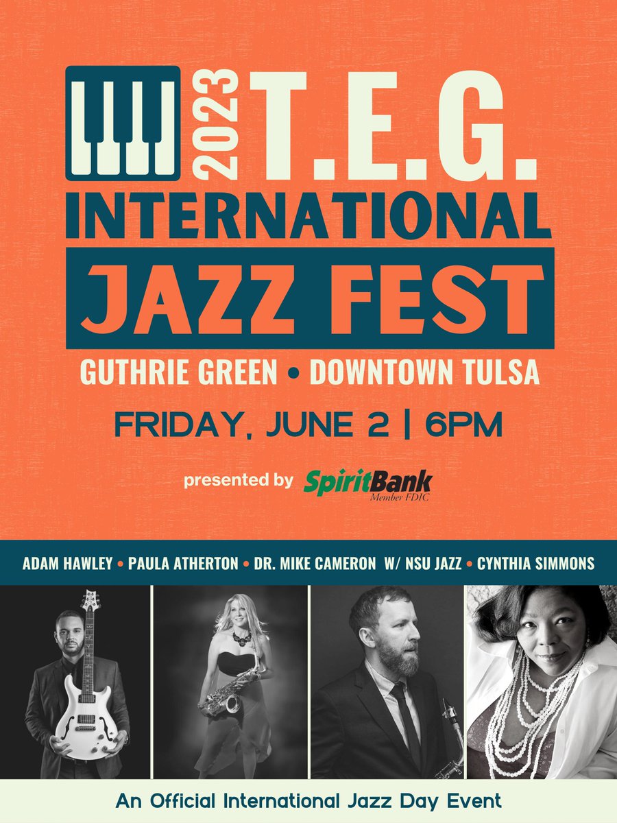 TulsaJazz1's tweet photo. T.E.G. International Jazz Fest Presented by SpiritBank
Friday, June 2nd, 2023, 6:00 to 10:00 pm at the Guthrie Green in Tulsa, Okla. This is a free event. #tegjazzfest #spiritbank #guthriegreen #tulsaoklahoma #wecantwait
Click here for more information: https://t.co/m65ekN9QMj https://t.co/xcQPjjE8zm