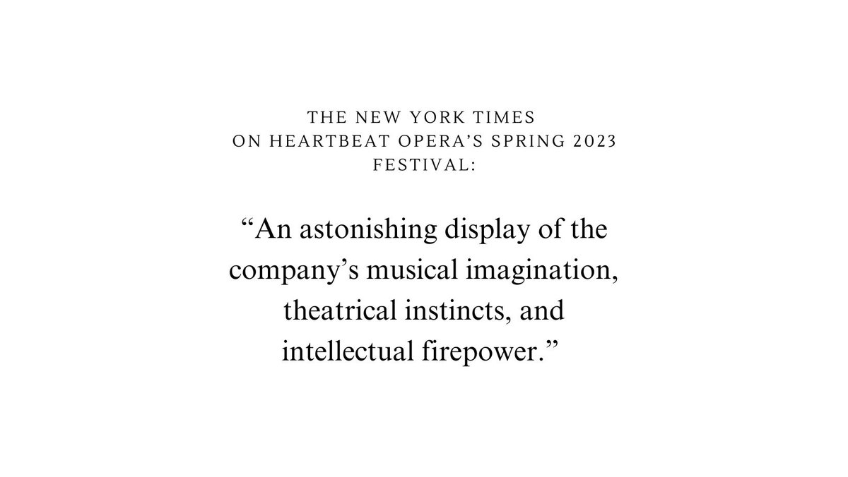 Here are more quotes from the NY Times review for Heartbeat Opera's spring 2023 festival. The shows TOSCA and LADY M run only through April 23, at BPAC. @HeartbeatOpera