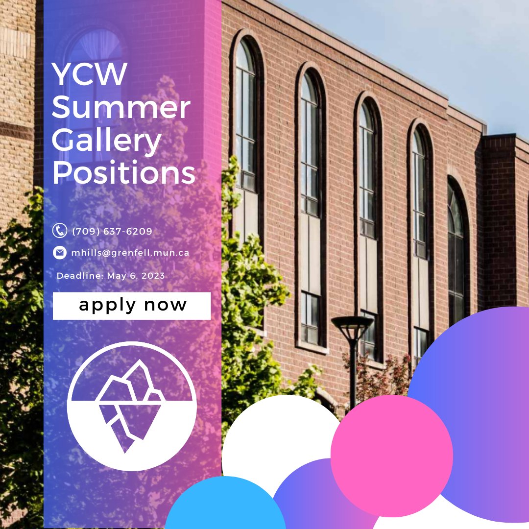 Grenfell Gallery is seeking a Curatorial Assistant for Summer 2023!

This is a Young Canada Works position through Heritage Organizations. Applicants must register and meet the eligibility requirements identified

For more information, contact us through call or email