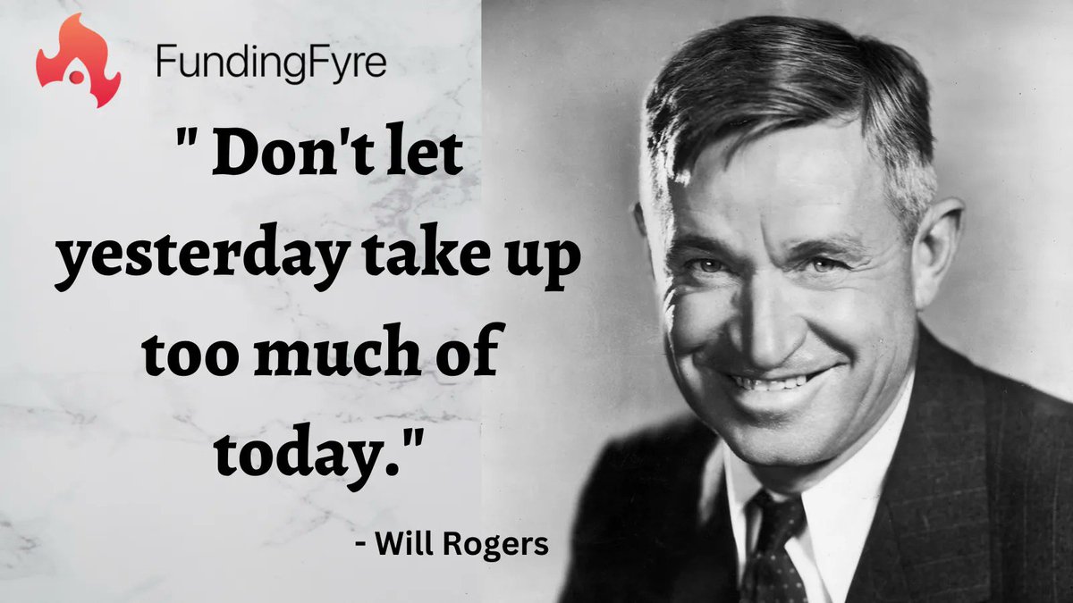 FundingFyre's tweet photo. "Live in the present, not the past. Let go of yesterday's worries and make the most of today." https://t.co/2F1Pm6cEEJ