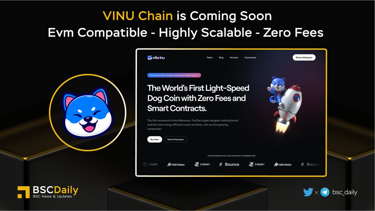 bsc_daily's tweet photo. 🎉 @VitaInuCoin @VinuChain is Coming Soon - The #EVM Compatible - Highly Scalable - Zero Fees Chain🧬

$VINU is now including #Vinu Foundation, #Vinu Clothing, #Wevinu, #VinuSwap #VinuNFT 

#VINU - The world's first zero-fee, lightspeed &amp; energy efficient coin in the Metaverse!😍 https://t.co/GUDAZKnIcb