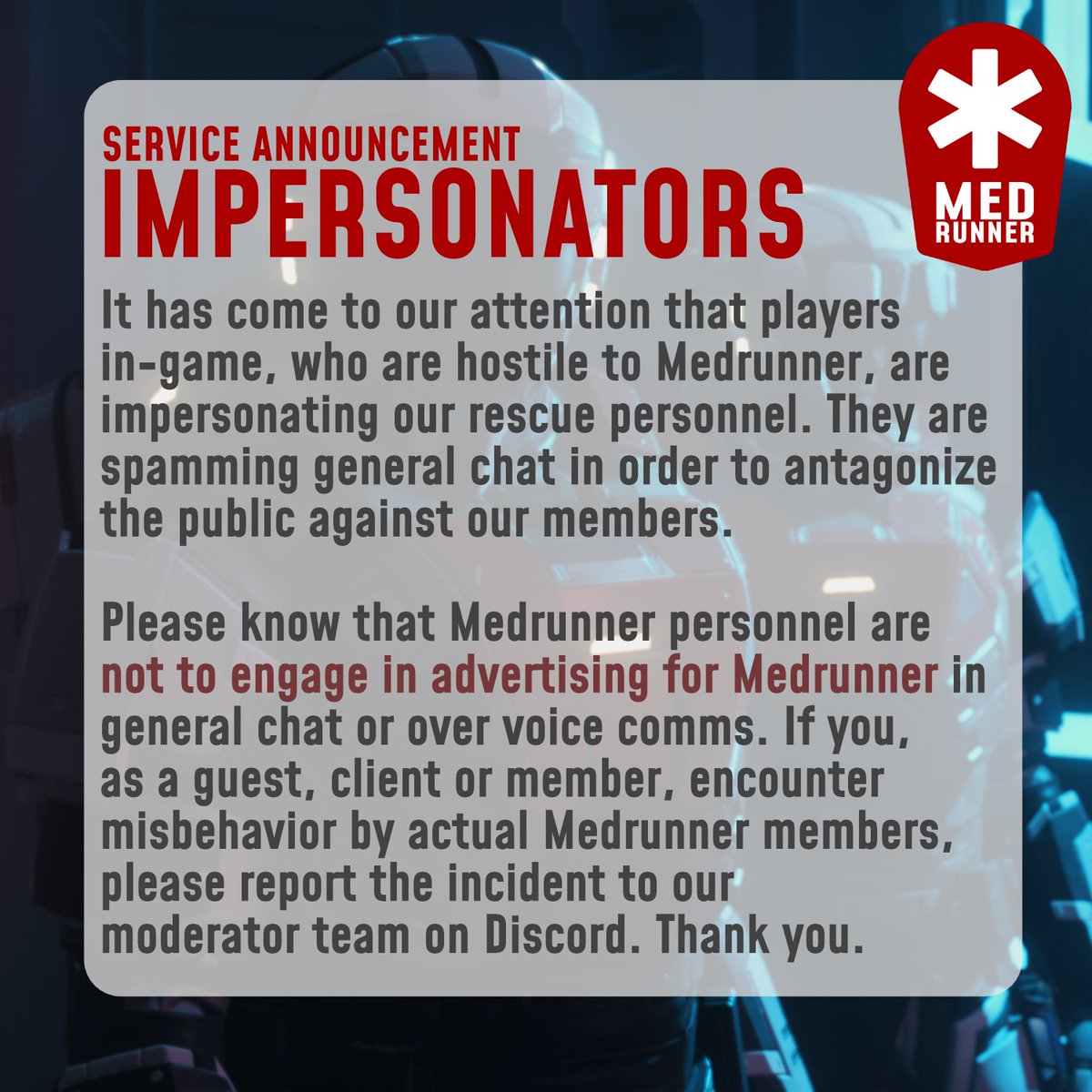 MedrunnerSC's tweet photo. ATTENTION! 📢

We are currently monitoring in-game activities of players in #StarCitizen impersonating Medrunner personnel in order to damage our reputation.

Please read below⬇️

Visit https://t.co/hEyGbWyEOH for more info about our org. https://t.co/Zw1lKYJchu