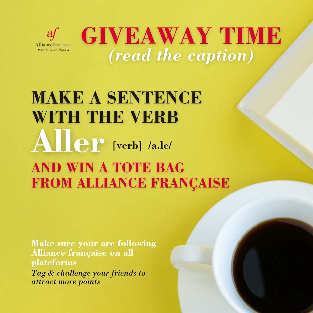 alliancefphc's tweet image. Bonsoir à tous! 🇫🇷 It&apos;s time for a fun giveaway! 
To participate, all you need to do is make a sentence in French using the verb &quot;aller&quot; (to go) and leave it in the comments below.
#learnfrench #portharcourt #learnfrenchlanguage
