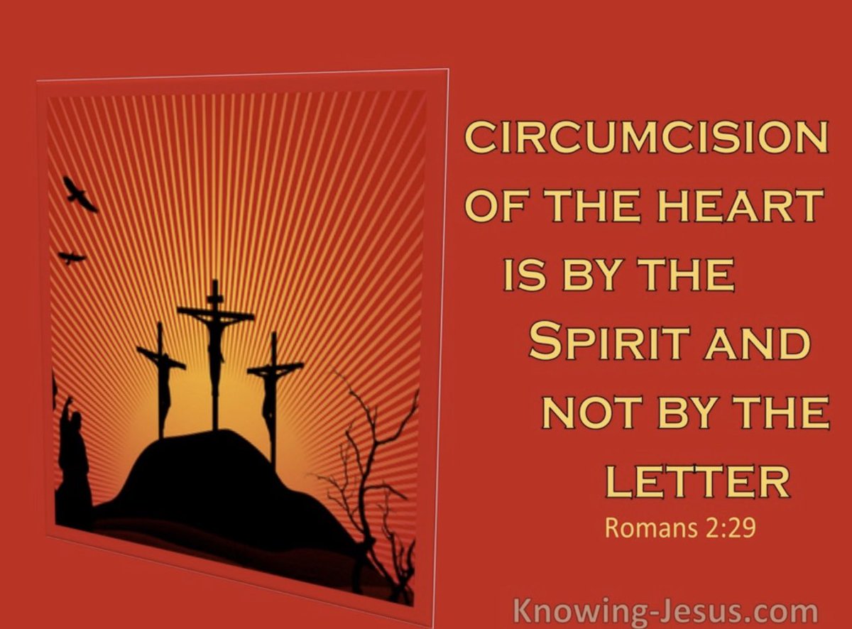 Amen, circumcision is of the heart ♥️ is accomplished by the HolySpirit 🕊, not by the works of the law:📜

Romans 2:29 KJV
But he is a Jew, which is one inwardly; and circumcision is that of the heart, in the spirit, and not in the letter; whose praise is not of men, but of God.